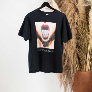 T-shirt Never Say Never