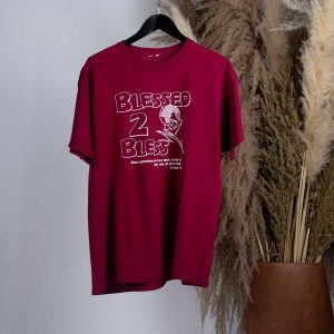 T-shirt Blessed 2 Bless